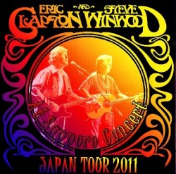 コレクターズCD　Winwood&Clapton　 2011年日本公演